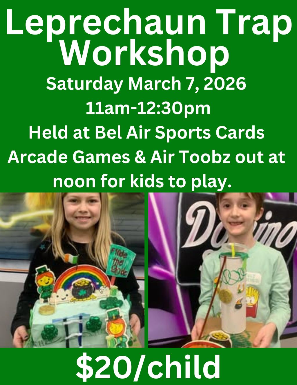 Leprechaun Trap Workshop