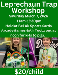Leprechaun Trap Workshop