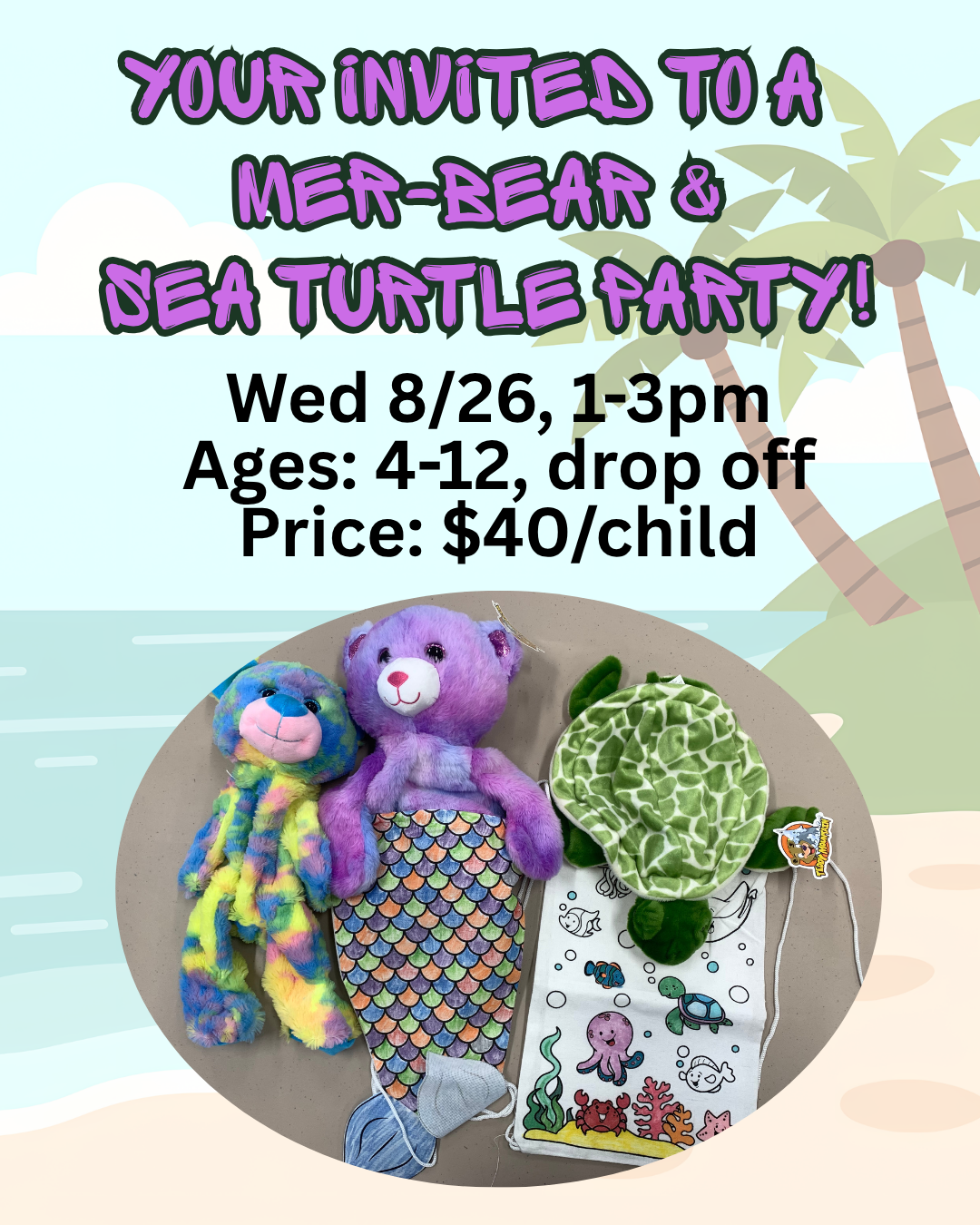 Mer-Bear & Turtle Party